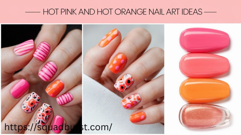 35 Vibrant Orange and Pink Nail Designs for Dazzling Fingers