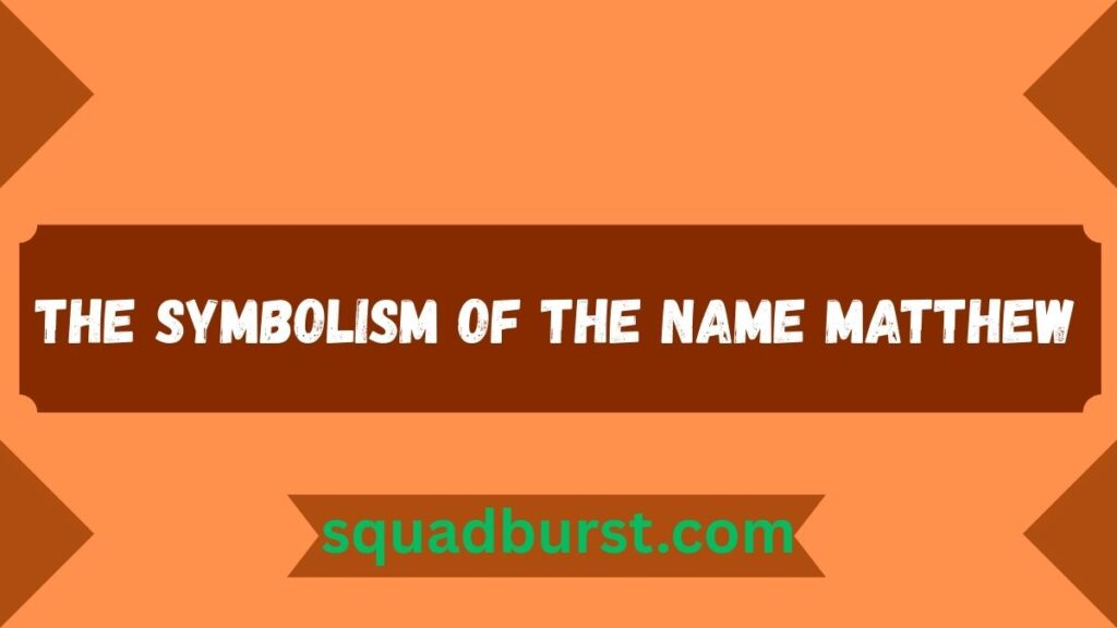 Matthew Meaning in the Bible