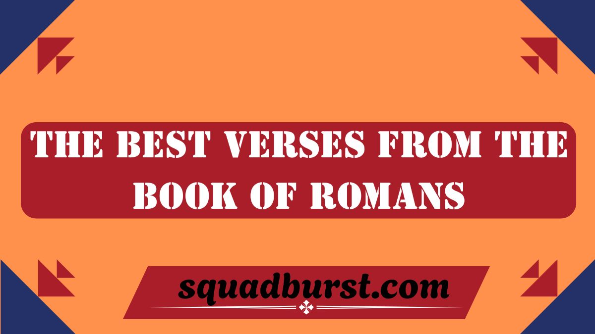 The Best Verses from the Book of Romans