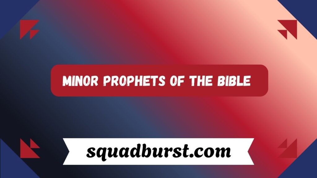 List of All Prophet Names in the Bible and Their Role