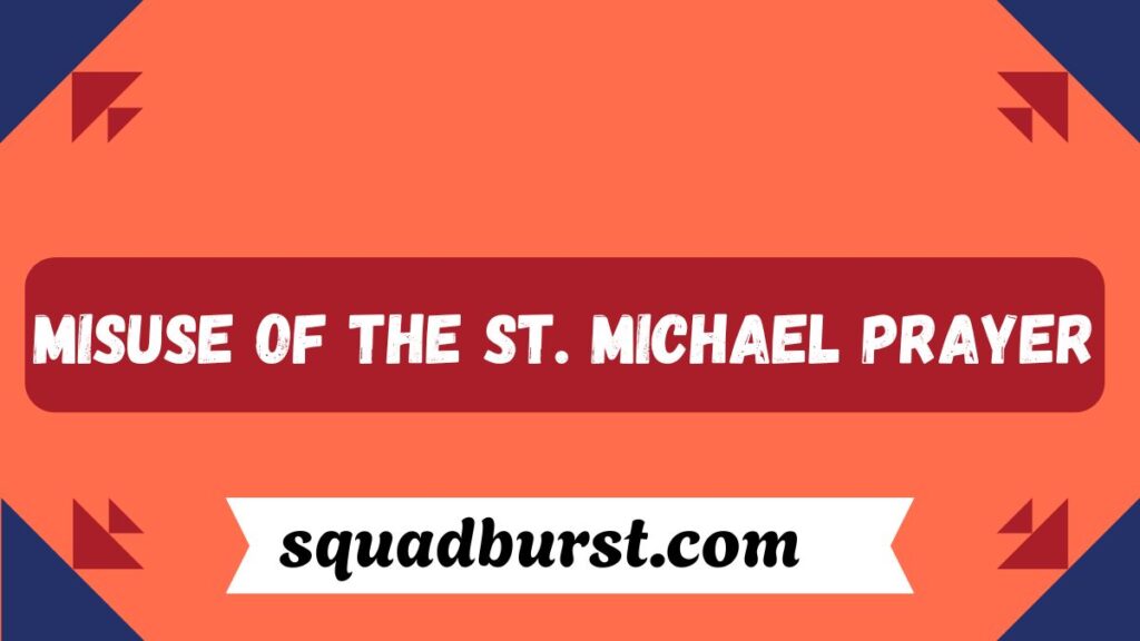 St Michael Prayer Warnings